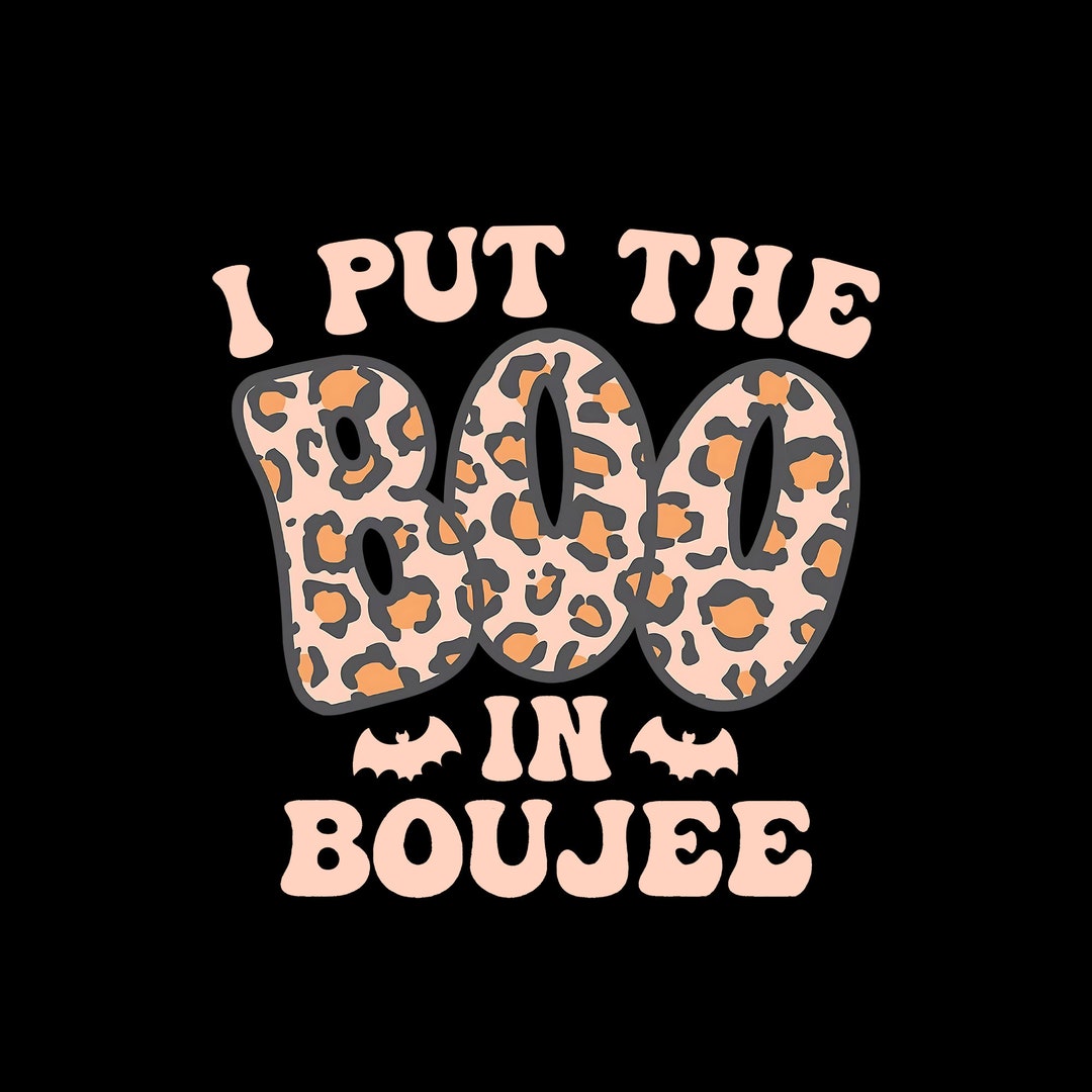 I Put the Boo in the Boujee Digital PNG, Halloween Boo PNG, Retro