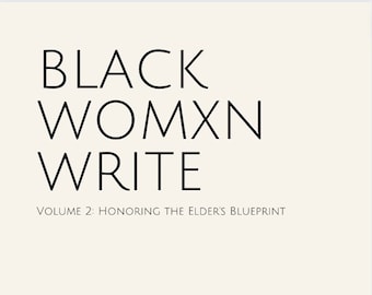 BWW Journal, Volume 2: Honoring the Elder's Blueprint
