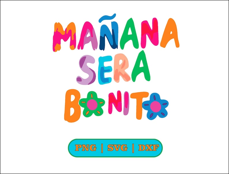 Mañana Sera Bonito Karol G PNG & SVG - Etsy España