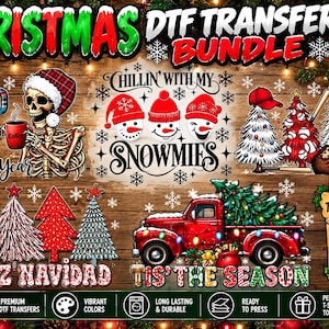 May include: A Christmas DTF transfer bundle featuring five distinct designs including a skeleton drinking coffee, three snowmen with the text Chillin With My Snowmies, baseball-themed trees, Feliz Navidad trees, and a red truck with Tis The Season.