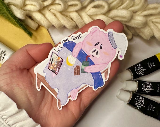 Pig Rot in Bed Sticker, Weatherproof Matte Vinyl