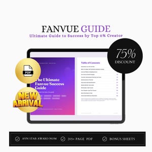May include: A digital tablet displays the Fanvue Guide, an ultimate guide to success by a top 0% creator. The screen shows a purple gradient cover page and a table of contents. Overlays include a PDF icon, a New Arrival badge, and a 75% discount circle.