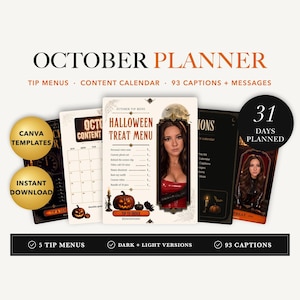 May include: An October planner digital template set featuring Halloween-themed content calendars, tip menus, and 93 captions. The design includes orange and black text, pumpkin graphics, and a portrait of a person, with labels for 31 days planned.