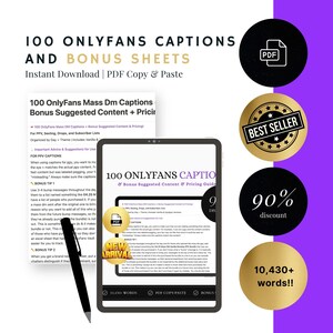 May include: A digital document titled 100 OnlyFans Captions and Bonus Sheets featuring text, a black pen, and circular gold and black badges with icons and text including Best Seller, 90% discount, and 10,430+ words, presented as an instant download.