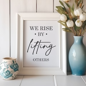 We Rise By Lifting Others, Teamwork Mindset, Office Decor Print, Leadership Quote Print, Teamwork Wall Art, Printable Office Wall Art