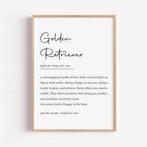 Golden Retriever Definition Print, Printable, Golden Retriever Gifts, Dog Lovers, Dog Wall Art, Definition Decor, Dog Sign