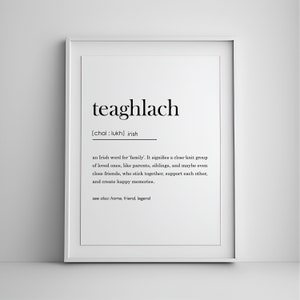 Teaghlach Definition, Family Definition Poster, Teaghlach Wall Digital Print, Home Decor, Irish Gift, Ireland gift, Irish Print