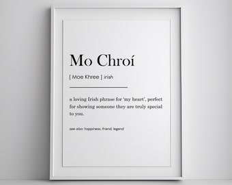Mo Chroí Definition Wall Decor, Irish Love Gift, Irish Gaelic Wall Art, Irish Sayings, Definition Wall Art, Irish Prints, Download Print