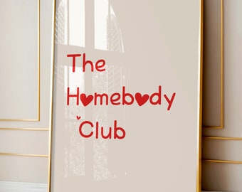 The Homebody Club Print, Home Decor, Apartment Wall Art, Minimalist Heart Poster Trendy Living Room Decor, Digital Download
