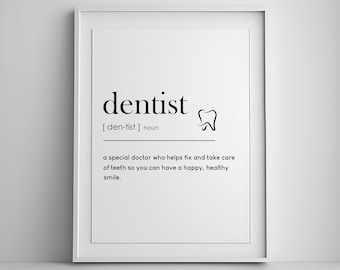 Dentist Definition, Quote Print, Minimalist Modern Print, Dentist Gift, Dentist Printable Art, Digital Download