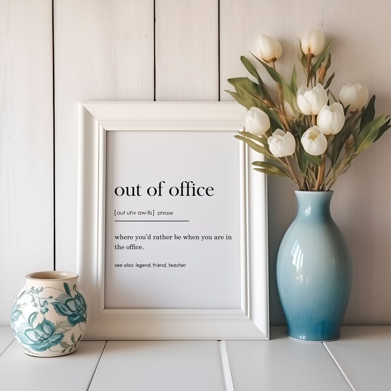 Out of Office Definition Print, Funny Office Sign, Home Office Decor