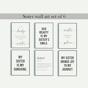 Sister Wall Set of 6, Gift For Sister, Sister Quote Print, Gift for her, sister birthday gift, Printable Wall Art, Digital Prints