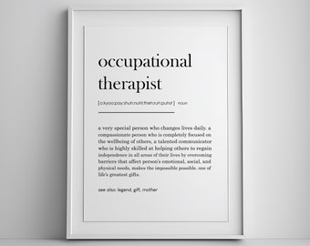 Occupational Therapist Definition Print, Occupational Therapy gift, graduation gift, Occupational Therapist, wall decor, Therapist gift