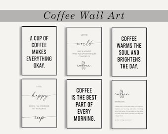 Set of 6 Coffee Prints, Coffee Decor, Coffee Lover Gift, Modern Kitchen Decor, Coffee Quotes, Digital Download