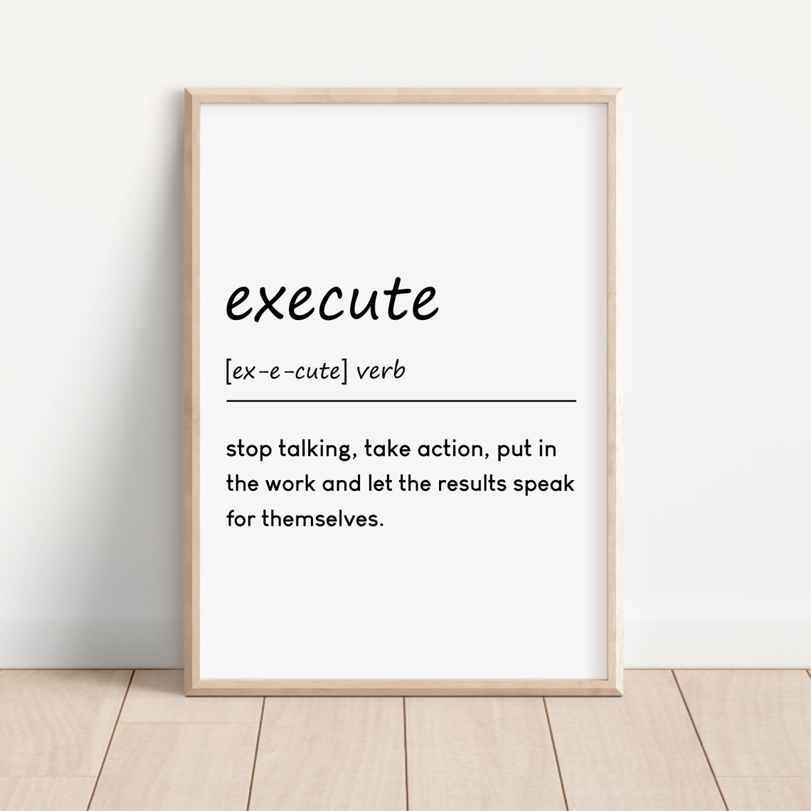 Execute Definition, Execute Printable Office Wall Art Motivational ...