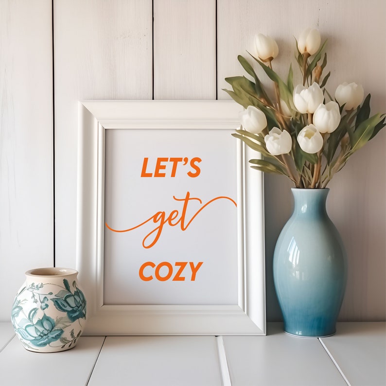 Let's Get Cozy Printable, Living Room Quote Print, Bedroom Prints, Kids Wall Art, Playroom