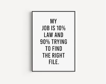 Lawyer Office Print, Printable Law Office Decor, Funny Lawyer Quote, Gift for Law School Graduate, Lawyer Gift Print