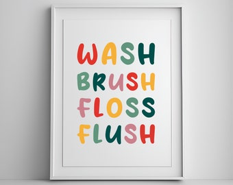 Wash Brush Floss Flush Print, Bathroom Rules Poster, Kids Bathroom Decor, Printable Bathroom Wall Art, Educational art,  Washroom Decor