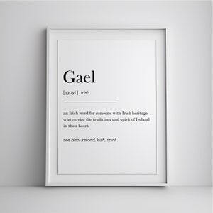 Gael Definition Decor, Ireland Print, Irish Sayings, Irish Art, Ireland Poster, Irish Wall Art, Gaelic Art, Digital Download