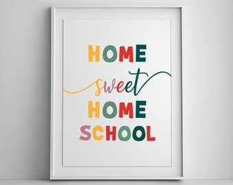 Home Sweet Homeschool Print, Playroom Wall Decor, Playroom Wall Decor, Printable Educational Wall Art, Classroom Decor, DIGITAL DOWNLOAD
