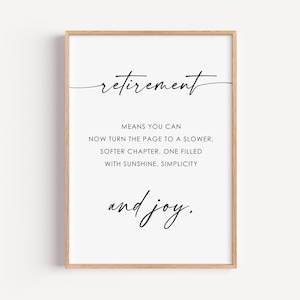 Retirement Wall Art, Gift for Retired, Printable Retirement Sign, Retirement Sayings, Typography Printable, Retirement Party Sign
