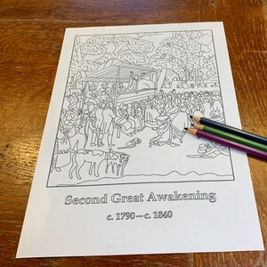May include: A black and white coloring page depicting a historical scene of the Second Great Awakening, c. 1790-c. 1840. The image shows a crowd of people gathered outdoors, with a structure in the background. Three colored pencils in green, blue, and purple are on the page.