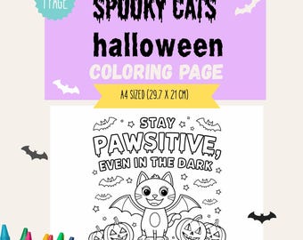 Könnte beinhalten: Halloween-Malvorlage mit einer Cartoon-Katze mit Fledermausflügeln, Kürbissen und Fledermäusen. Der Text lautet "Spooky Cats Halloween Coloring Page" und "Stay Pawsitive, Even in the Dark". Das Blatt ist A4-Format (29,7 x 21 cm).