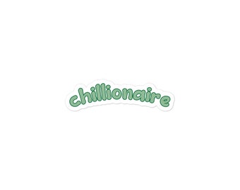 chillionaire Sticker