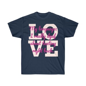Love language Unisex Ultra Cotton Tee