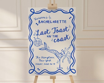 Coastal Bachelorette Party Welcome Sign Template, Editable Beach Bachelorette Welcome Sign, Last Toast On The Coast, Bachelorette Party Sign