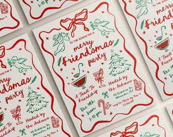 May include: Red and green Christmas party invitation with a whimsical illustration of a Christmas tree, a candy cane, and a glass of punch. The text reads "Tis the season for a Merry Friendsmas Party" and includes the date and time of the party.