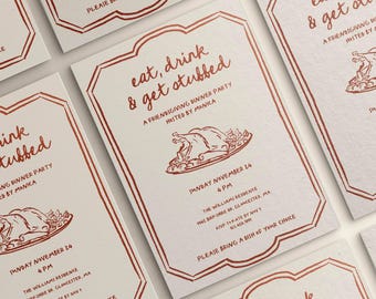 May include: A copper-colored invitation card with a decorative border. The text reads "eat, drink & get stubbed" and "A Friendsgiving Dinner Party Hosted by Monica". The card includes the date, time, and location of the event. It also includes a request to bring a dish of your choice.
