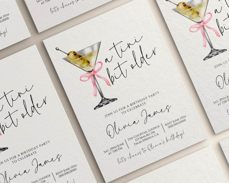May include: A birthday party invitation featuring a watercolour illustration of a martini glass with olives and a pink ribbon. The text reads "a tini bit older" and includes the party details: date, time, location, and RSVP information.