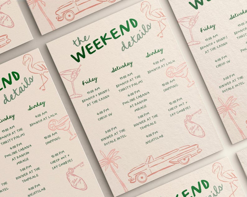 May include: A pink and green illustrated weekend itinerary with a flamingo, palm trees, and a vintage car. The itinerary includes a list of activities for Friday, Saturday, and Sunday, including brunch, shopping, and dinner.