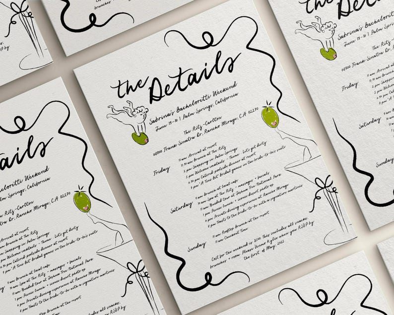 May include: A black and white illustrated invitation for a bachelorette weekend in Palm Springs, California. The invitation includes the details of the weekend, including the dates, location, and activities. The invitation is decorated with a martini glass and olives.