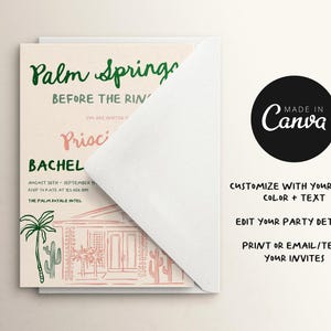 May include: A pink and green illustrated invitation for a bachelorette party in Palm Springs. The invitation features a stylized illustration of a house with palm trees and cacti. The text reads "Palm Springs Before the Ring" and "Priscilla's Bachelorette".
