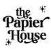 The Papier House