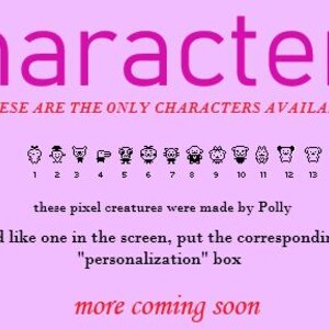 May include: A light pink graphic with the word "characters" in pink. Below, a line of 15 small pixelated creatures are displayed. Text below reads "These are the only characters available" and "more coming soon."