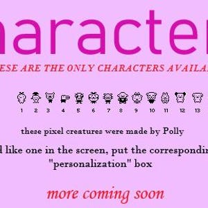 May include: A light pink graphic with the word "characters" in pink. Below, a line of 15 small pixelated creatures are displayed. Text below reads "These are the only characters available" and "more coming soon."