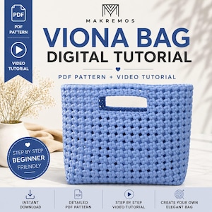 May include: A light blue woven bag with a rectangular cutout handle. The text reads Makremos Viona Bag Digital Tutorial, PDF Pattern + Video Tutorial, Step by Step Beginner Friendly, Instant Download, Detailed PDF Pattern, and Create Your Own Elegant Bag.