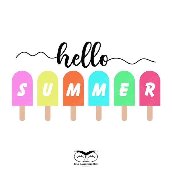 Hello Summer Graphic Design with Pink, Yellow, Orange, Blue, Green, and Red Popsicles - Digital Download Files (svg, png, jgp)