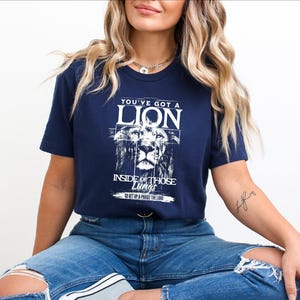 You&#39;ve Got A Lion Inside Of Those Lungs Shirt, Christian Religious Shirt, Christian Gift, Religion Shirt, Jesus Christ Shirt, Faith Shirt