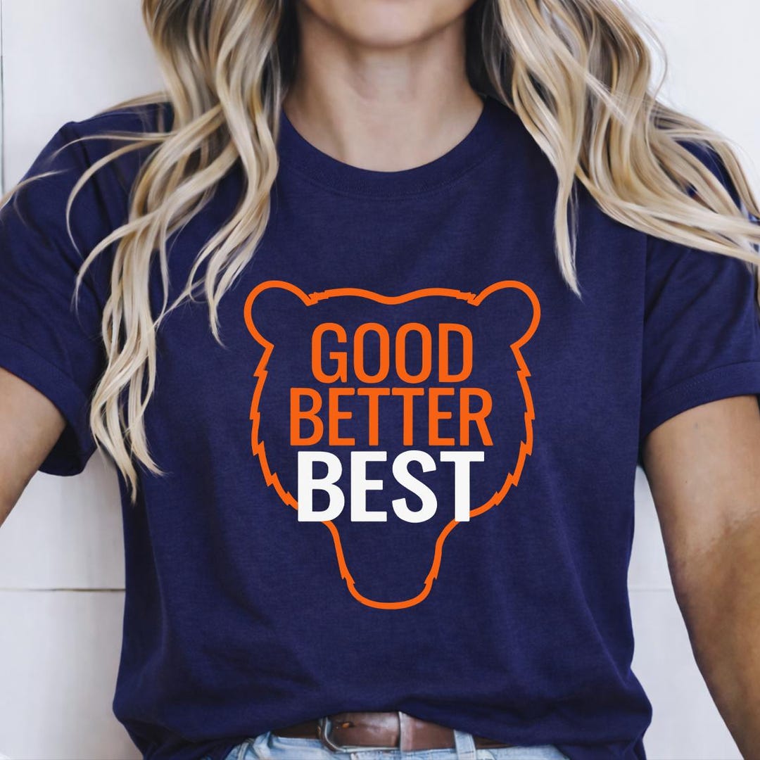 Good Better Shirt, Motivational Football Fan Tee - Etsy