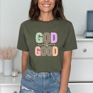 Religious Shirt, God Is Good Shirt, Christian Shirt, Bible Verse Shirt, Faith Shirt, Floral God Is Good Shirt, Inspirational Shirt,Jesus Tee