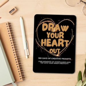 Digital Creative Prompt Journal | &#39;Draw Your Heart Out&#39; Journal | Goodnotes or Notability | Over 190 pages | Mindfulness Through Art