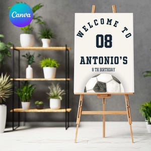 Soccer Birthday Welcome Sign Template - Modern Editable Canva Design for Any Age, Boy Birthday Party, Boho Style