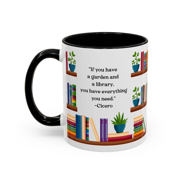 Cicero Quote Coffee Mug: Books and Plants, Left-Handed Mug