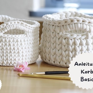 Crochet Pattern + Basic 2.0 + Crochet basket, basket with wooden base, all sizes, jumbo and premium yarn, instructions in German