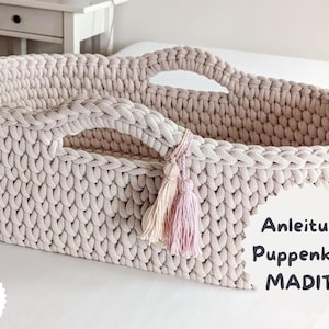 Patrón de crochet + Madita + Moisés para muñeca de crochet, cuna para muñeca, cesta de transporte, cesta para muñeca, bolsa de transporte, Moisés, en alemán