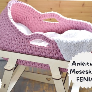 Patrón de crochet + FENIA + Moisés para muñecas de crochet con techo, cuna para muñecas, cama, cesta de transporte, cesta para muñecas, Moisés, en alemán e inglés